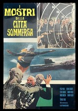 CINEMA soggettone I MOSTRI DELLA CITTA' SOMMERSA Robots 2000 Ford, Sato NEAL