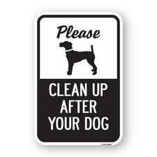Please Clean Up After Your Dog Heavy Gauge Aluminum Parking Sign