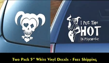 Harley Quinn Skull & Hot in Psychotic 2 PK 5" White Vinyl Decals Vehicle Windows