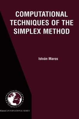 Maros - Computational Techniques of the Simplex Method - New hardback  - X555z