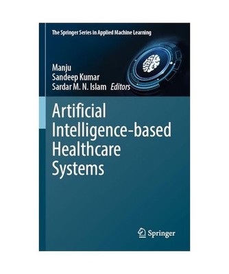 Artificial Intelligence-based Healthcare Systems