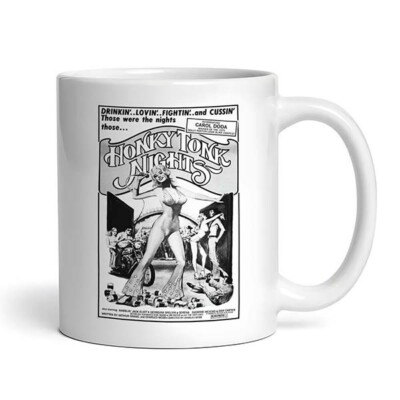 Honky Tonk Nights - 1978 - Mug