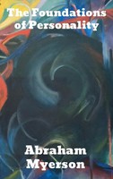 Abraham Myerson | The Foundations Of Personality | Buch | Englisch