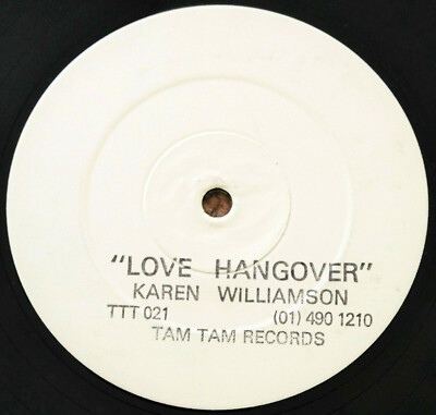 KAREN WILLIAMSON - LOVE HANGOVER 3-MIX PROMO 12'', TAM TAM, TTT 021, VG/VG