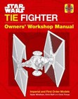 Star Wars: Tie Fighter: Owners' Workshop Manual (Haynes Manual) by Windham, Ryd