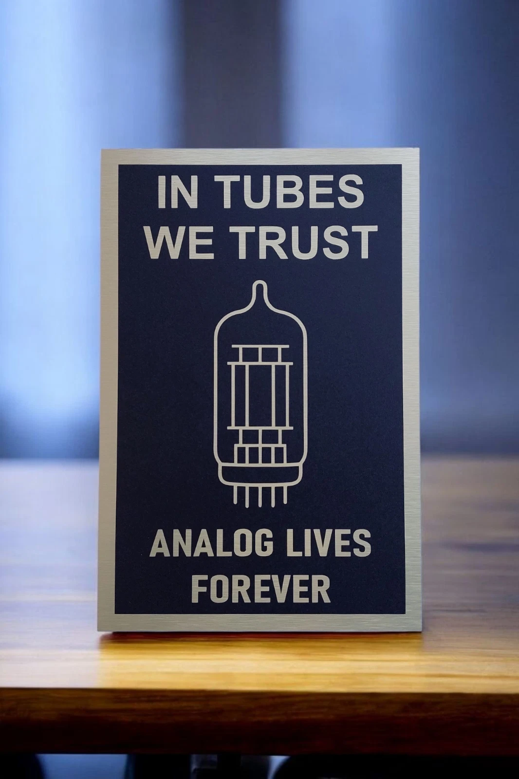 IN TUBES WE TRUST wall sign