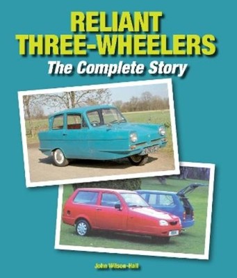 John Wilson-Hall Reliant Three-Wheelers (Hardback) (UK IMPORT)