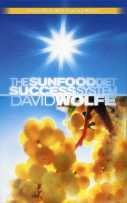 The Sunfood Diet Success System by Wolfe, David 1556437498 FREE Shipping