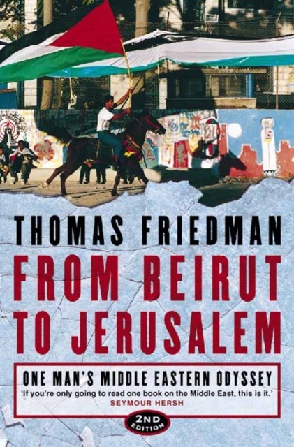 From Beirut to Jerusalem One Man's Middle Eastern Odyssey by Thomas Friedman New - Image 9