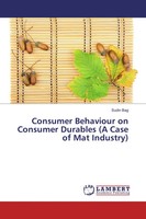 Sudin Bag | Consumer Behaviour On Consumer Durables (A Case Of Mat Industry)