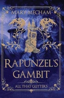 Mary Mecham Rapunzel's Gambit (Gebundene Ausgabe) (US IMPORT)
