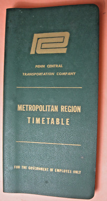 July 1972 Penn Central - Metropolitan  Region Timetable  No. 4