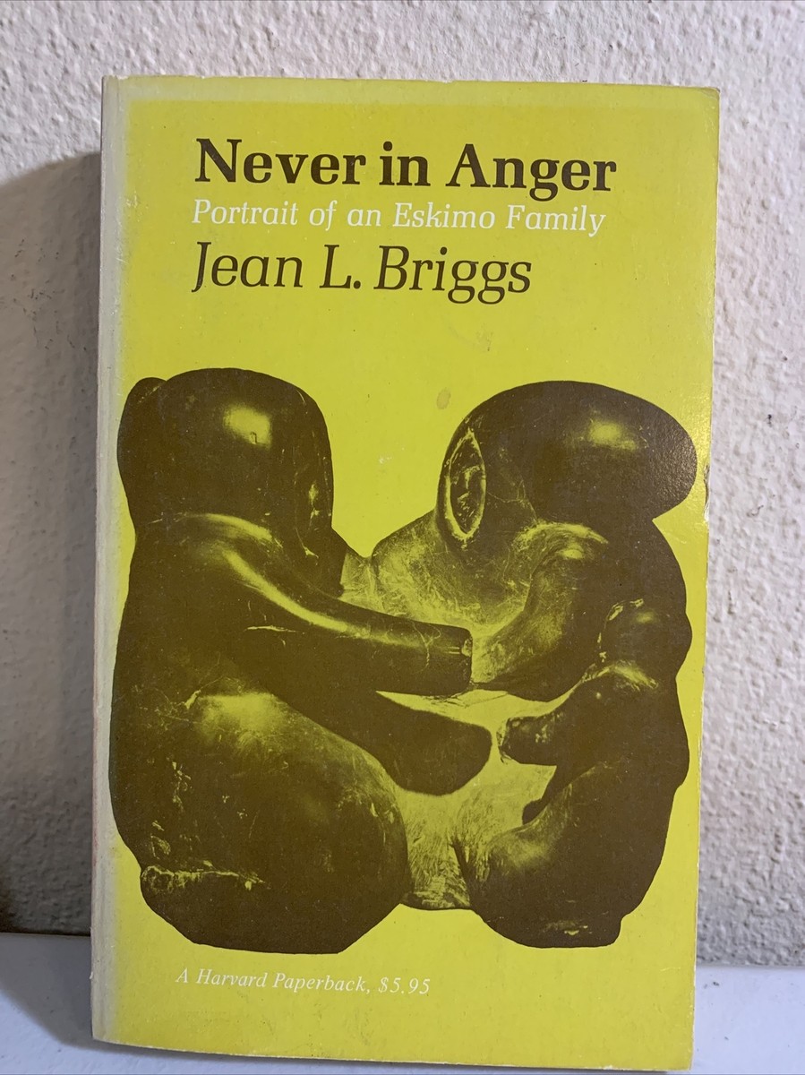 【中古】 Never in Anger: Portrait of an Eskimo Family Revised/HARVARD UNIV PR/Jean L. Briggs Amazon.com: Never in Anger: Portrait of an Eskimo Family