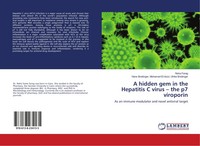 A Hidden Gem In The Hepatitis C Virus - The P7 Viroporin Noha Farag (U. A.) Buch