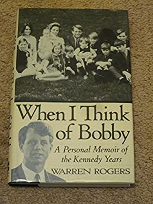 When I Think of Bobby : A Personal Memoir of the Kennedy Years WaFree US Delivery | ISBN:0060170425