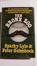 Sparky Lyle SIGNED - The Bronx Zoo by Lyle and Golenbock