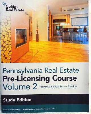 Pennsylvania Pre-License Course Volume 2 Study Edition Colibri Real Estate