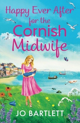 Happy Ever After for the Cornish Midwife by Jo Bartlett NEW Paperback Book
