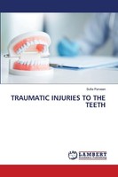 Traumatic Injuries To The Teeth Sufia Parveen