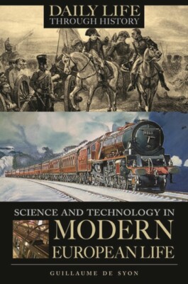 Science And Technology In Modern European Life