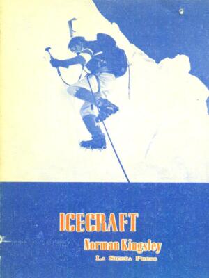 ICECRAFT MANUAL NORMAN KINGSLEY LA SIESTA PRESS 1975