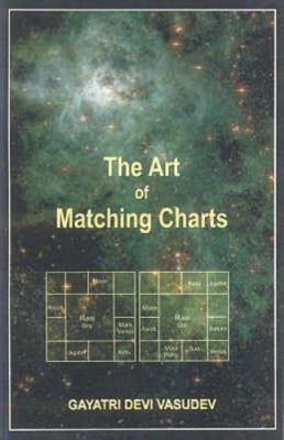 The Art of Matching Charts by Vasudev, Gayatri Devi