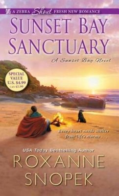 Sunset Bay Sanctuary (A Sunset Bay Novel) - Mass Market Paperback - VERY GOOD