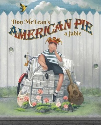 Don McLean's American Pie (Gebundene Ausgabe)