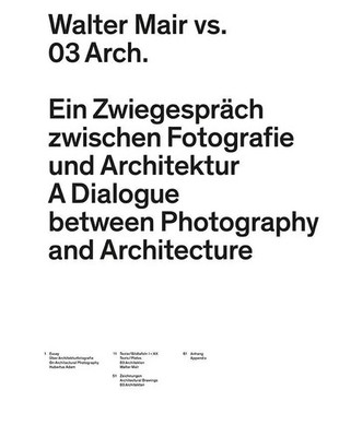 03 Architects | Walter Mair vs.03 Arch. | Taschenbuch | Deutsch (2013) | 60 S.