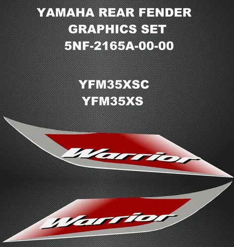 YAMAHA 2004 WARRIOR REAR FENDER GRAPHICS SET DECALS LIKE 5NF-2165A-00-00 YFM35