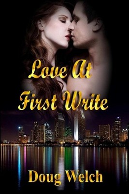 Love At First Write by Doug Welch (English) Paperback Book