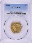 1911 $5 Indian Head Gold Half Eagle--PCGS MS62