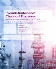 Towards Sustainable Chemical Processes : Appl...