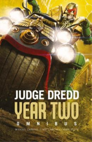 Matthew Smith Cavan Scott Michael Carroll Judge Dredd: Year Two (Tapa blanda) - Imagen 1 de 1