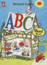 ABC Word Book By Richard Scarry. 9780007111435