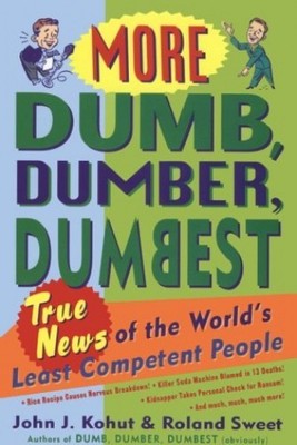 More Dumb, Dumber, Dumbest: Tr - VERY GOOD