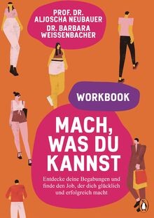 Mach, was du kannst   Workbook: Entdecke deine Bega... | Buch | Zustand sehr gut