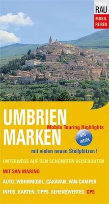 Umbrien & Marken mit San Marino | Mobile Touring Highlights | Werner Rau | Buch