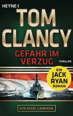 Gefahr im Verzug | Thriller | Tom Clancy (u. a.) | Taschenbuch | Jack Ryan