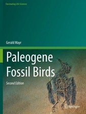 Paleogene Fossil Birds | Gerald Mayr | Tasche...