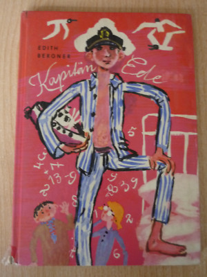 Bergner,Edith: Kapitän Ede /DDR Kinderbuch,Heinz Rodewald