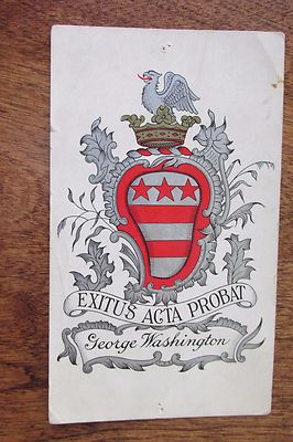 a65 Vintage postcard Exitus Acta Probat George Washington Crest School