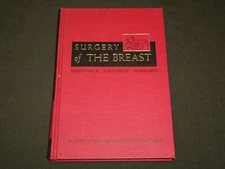 1968 SURGERY OF THE BREAST BOOK BY SOUTHWICK SLAUGHTER & HUMPHREY- KD 6073