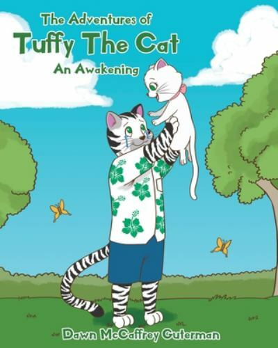The Adventures of Tuffy The Cat: An Awakening, Like New Used, Free shipping i...