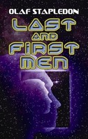 Last And First Men Olaf Stapledon