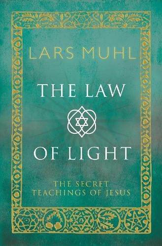 The Law of Light by Lars Muhl - 9781780288321