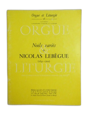 Verschiedene Weihnachten von Nicolas Lebègue (1631-1702) - Partitur für Orgel - Liturgie