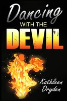 Dancing With The Devil | Kathleen Dryden | Taschenbuch | Englisch | 2023