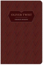 Charles Dickens Oliver Twist (Hardback) Chiltern Classics