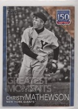 2019 Topps Greatest Moments Blue Christy Mathewson #GM-2 HOF 4z8